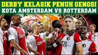 Derby De Klassieker Perang Antara Amsterdam Dan Rotterdam, Firm F-Side Ajax VS Firm S.C.F Feyenoord