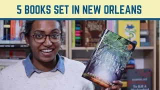 5 Books Set in New Orleans