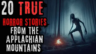 20 TRUE Horror Stories from the Applachian Mountains