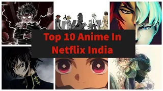 Top 10 Anime in Netflix India