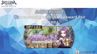 DFFOO GL | Intersecting Wills An Awkward Pair (Maria) SHINRYU Overview