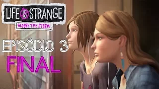 LIFE IS STRANGE: Before The Storm - FINAL -  Episódio 3 Completo