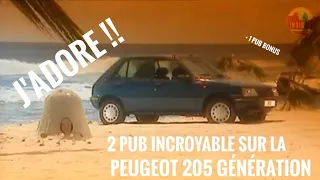 les 205 exclusives : 2 PUB sur la Peugeot 205 "Génération" + 1 PUB BONUS !