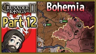 Crusader Kings 2 Holy Fury Bohemia Gameplay - Part 12 - Let's Play Walkthrough