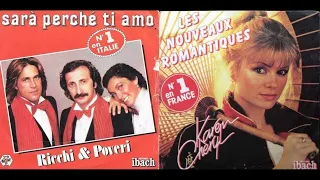 Karen CHERYL & Ricchi e Poveri : Les Nouveaux Romantiques (Sarà Perché Ti Amo)