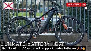 Ultimate Battery Test: Haibike Allmtn 10 automatic support mode challenge!⚡️🚀🔥