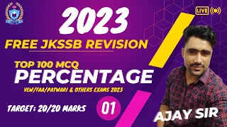Percentage class-01 || Free Math class for jkssb (vlw/faa/patwari) exam 2023 || Ajay sir