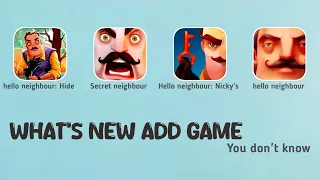 Intro & First Impression 1 Hello Neighbor 2 Hide & Seek 3 Hello Neighbor Diaries 4 Secret Neighbor#4