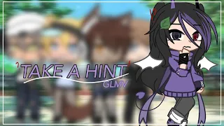 Take A Hint | Gacha Life Music Video/GLMV