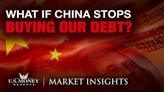 What If China Stops Buying Our Debt?