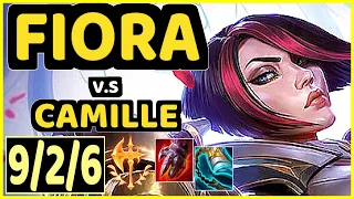 FIORA vs CAMILLE - 9/2/6 KDA TOP CHALLENGER GAMEPLAY - NA