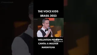 Wellinton Pedro cantando no The Voice Kids 2023 "A Mulher Maravilha" #shorts