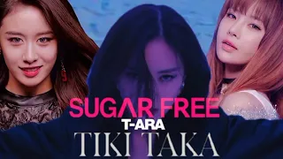 T-ARA(티아라)"Sugar free"mashup"Tiki Taka"#tara#티아라#jiyeon#qri#hyomin#eunjung#boram #soyani#티키타카#무설탕
