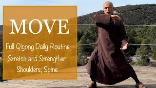 MOVE | Full Qigong Daily Routine for Stretching and Nourishing Shoulders, Spine