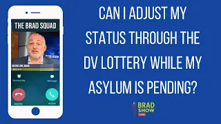 Can I Adjust My Status Through The DV Lottery While My Asylum Is Pending?