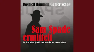 Kapitel 12 - Dashiell Hammett - Sam Spade ermittelt