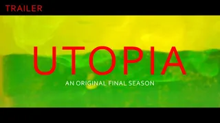 [trailer] UTOPIA - season 3