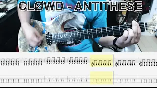 CLØWD - ANTITHESE ギター弾いてみた【guitar cover tab有】