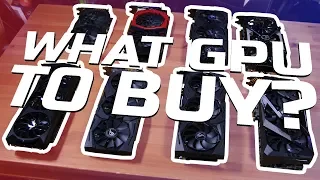 What GPU to buy in Early 2019