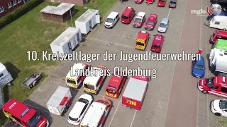 Zeltlager der Jugendfeuerwehren aus dem Landkreis Oldenburg - regiotv