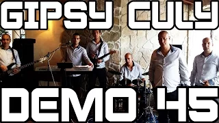 Gipsy Culy Demo 45 - Dekujem ja Panu Bohu