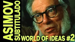 Isaac Asimov WORLD OF IDEAS #2 SUBTITULADO