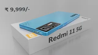 Redmi 11 - 7000 mAh Battery, 150 Camera, 6GB Ram, Only 9,999/- 😱 #redmi11