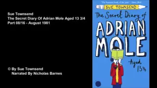 The Secret Diary Of Adrian Mole | Part 8 | August 1981