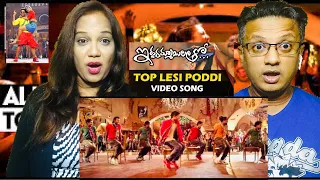 Top Lesi Poddi Video Song Reaction | Iddarammayilatho | Allu Arjun | Telugu Songs Reaction