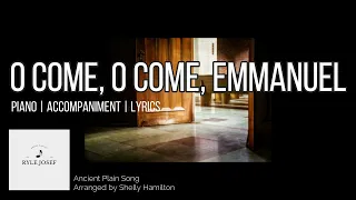 O Come, O Come Emmanuel | Piano | Accompaniment | Lyrics