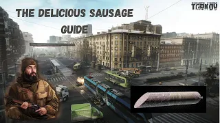 My guide for the Delicious sausage quest in Escape from Tarkov