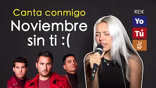 "Noviembre sin ti" (Canta con Kay - VERSIÓN COMPLETA)