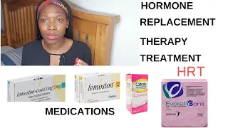 My Early And Premature Menopause || Hormone Replacement Therapy Treatment