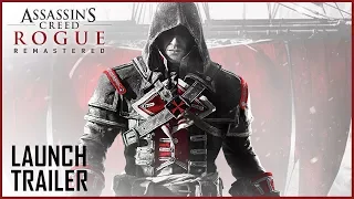 Assassin’s Creed Rogue Remastered | Launch Trailer | Ubisoft [NA]