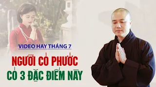 Người Có Phước có 3 đặc điểm này - Thầy Thích Pháp Hòa (20.08.2023)