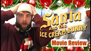 SANTA AND THE ICE CREAM BUNNY "Movie" Review