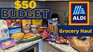 Aldi Haul | $50 Grocery Budget