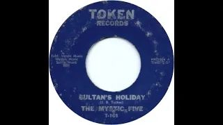 The Mystic Five - Sultan's Holiday. 60's Rock & Roll Exotica Instrumental