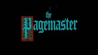The Pagemaster - End Title (Whatever You Imagine)