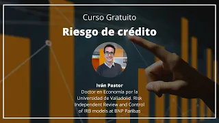 Curso gratuito: Riesgo de Crédito