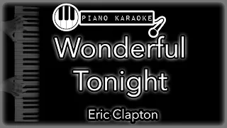 Wonderful Tonight - Eric Clapton - Piano Karaoke Instrumental