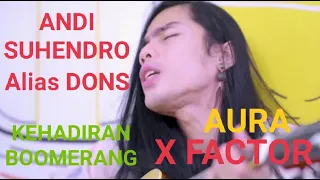 Andi Suhendro ( Peserta Audisi X Factor Indonesia ) cover lagu " Kehadiranmu - Boomerang "