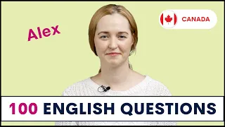 100 Common English Questions with ALEX | How to Ask and Answer English Questions