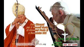 Giovanni Paolo II e Benedetto XVI nel Venerdì Santo