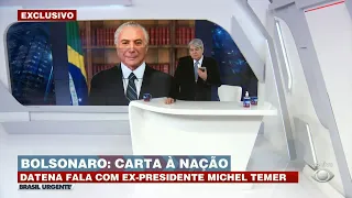 TEMER CONTA BASTIDORES DA CARTA DE BOLSONARO | BRASIL URGENTE