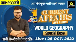 28 October | Daily Current Affairs (992) | World Geography | Current Affairs Today |Kumar Gaurav Sir