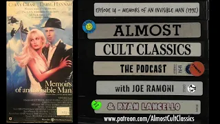 Almost Cult Classics: The Podcast - Episode 14 - Memoirs of an Invisible Man (1992)