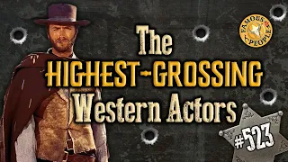 Highest Grossing Western Actors