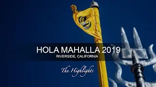 Holla Mahalla 2019 - Riverside, California (USA) - Highlights