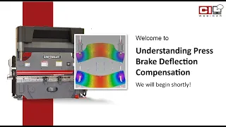 Understanding Press Brake Deflection Compensation